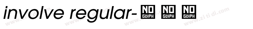 involve regular字体转换